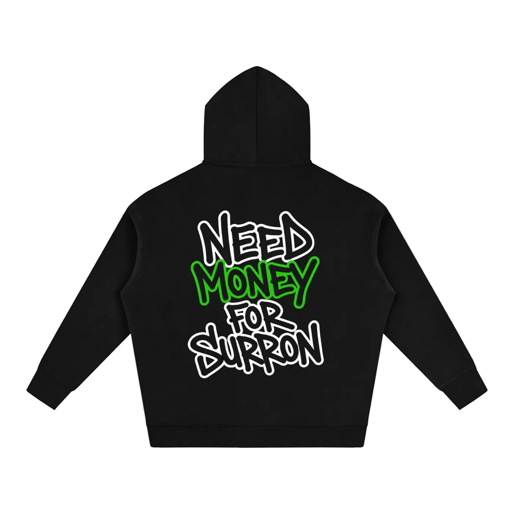 Wheelsup Need Money For Suron Hoodie, black graphic hoodie front